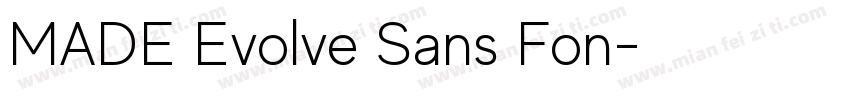 MADE Evolve Sans Fon字体转换